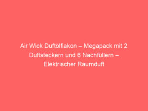 Air Wick Duftölflakon – Megapack mit 2 Duftsteckern und 6 Nachfüllern – Elektrischer Raumduft & Lufterfrischer für die Steckdose – Duft: Seide & Lilienfrische – 6 x 19 ml Öl + 2 Geräte, Bewertung: 4,5 von 5 Sternen 7