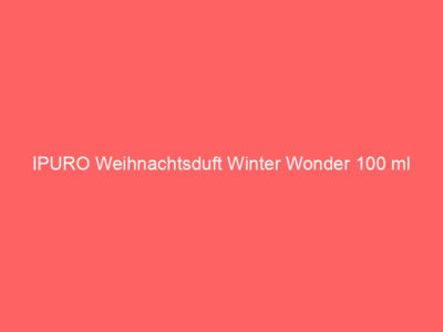 IPURO Weihnachtsduft Winter Wonder 100 ml 1