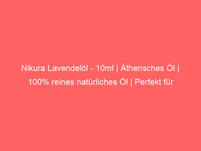 Nikura Lavendelöl - 10ml | Ätherisches Öl | 100% reines natürliches Öl | Perfekt für Aromatherapie, Diffusoren, Ölbrenner, Du 1